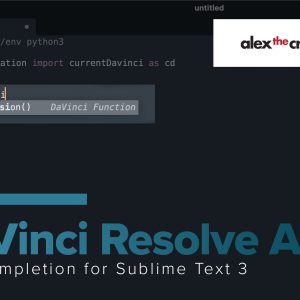 DaVinci Resolve API - AutoComplete for Sublime Text 3